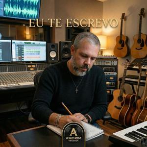 Eu te Escrevo