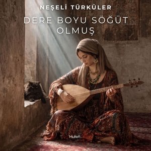 Dere Boyu Söğüt Olmuş