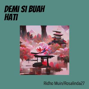 Demi Si Buah Hati
