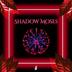 Shadow Moses (feat. Tyler Tate)