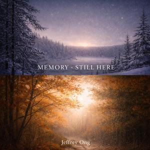 Memory (Still Here)