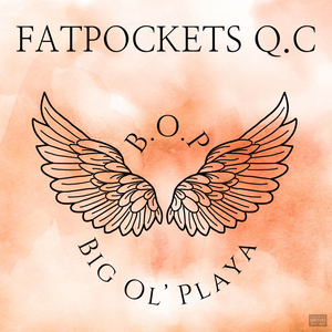 B.O.P (Big Ol' playa)