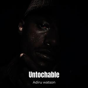 Untouchable