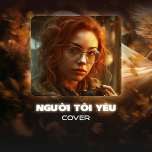 Người Tôi Yêu (Cover)