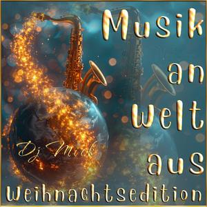Musik an Welt aus Weihnachtsedition