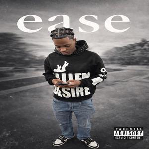 Ease