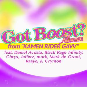 Got Boost? (From "Kamen Rider Gavv") (Full English Cover)