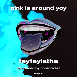 pink is around yoy