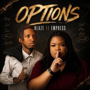 Options (feat. Empress)
