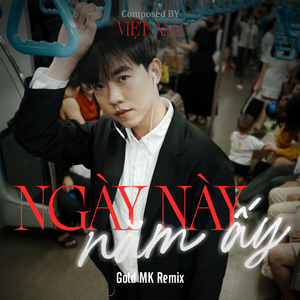 Ngày Này Năm Ấy (Gold MK Remix)