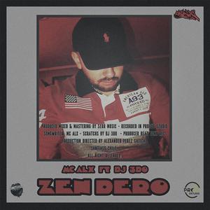 Zen Dero (feat. DJ 3do)