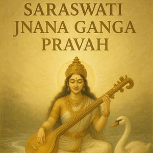 Saraswati Jnana Ganga Pravah