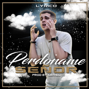 Perdoname Señor