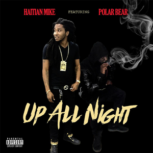 Up All Night (feat. Polar Bear)