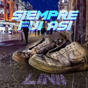 SIEMPRE FUI ASI
