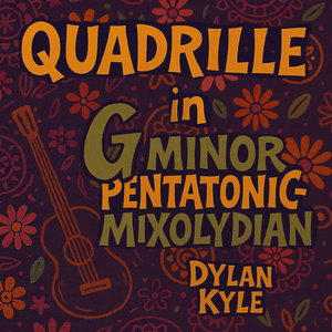 Quadrille in G Minor Pentatonic-Mixolydian