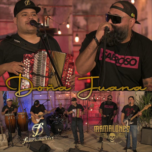 Doña Juana (En Vivo) [feat. Mamalones de Nuevo León]