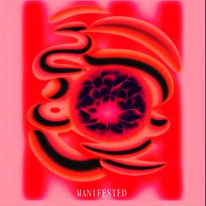 Manifested