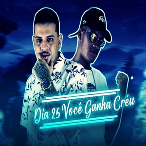 Dia 25 Você Ganha Créu