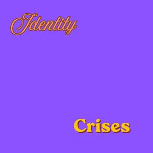 Identity Crises