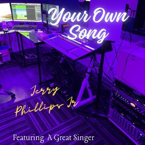Your Own Song
