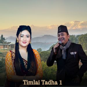 Timlai Tadha 1