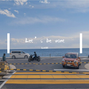 Let’s be wont (prod by Red killer)