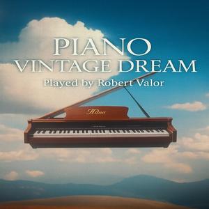PIANO VINTAGE DREAMS