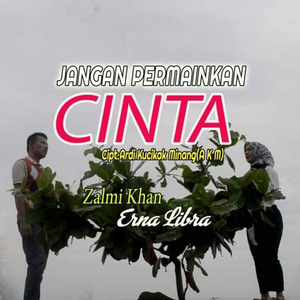 Jangan Permainkan Cinta