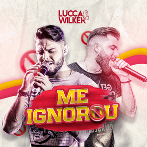 Me Ignorou