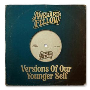 Versions Of Our Younger Self