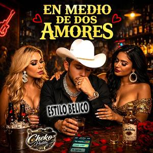 En Medio De dos Amores/Belico