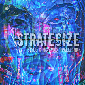Strategize (feat. Tray-D & Ppalepinkk)