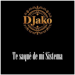 Te saqué de mi Sistema