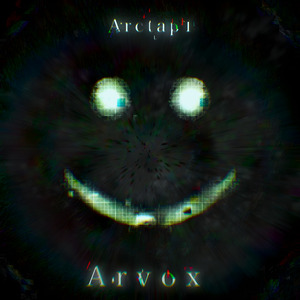 Arvox (Sped Up)