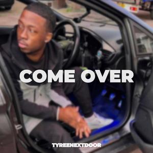 Come Over