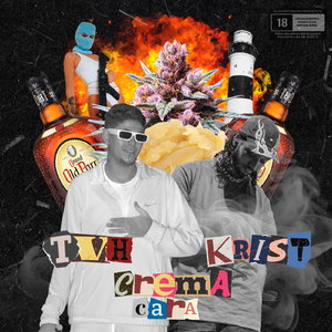 Crema Cara (feat. Krist)