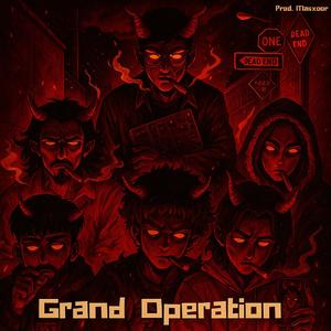 Grand Operation (feat. XUG, SUAWDOO, Hassan Aayan, ASAD & Ali Raja)