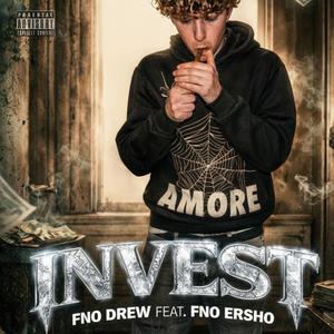 Invest (feat. FNO Ersho)