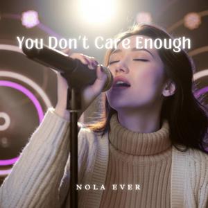 You Don't Care Enough
