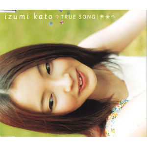 TRUE SONG