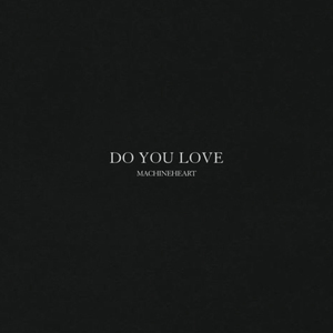 Do You Love