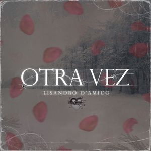 Otra Vez