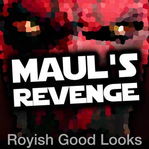 Maul's Revenge