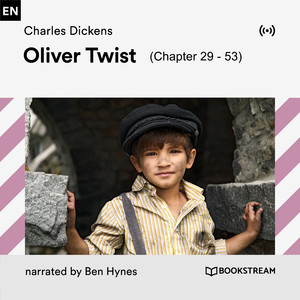 Chapter 34: Oliver Twist (Part 1)