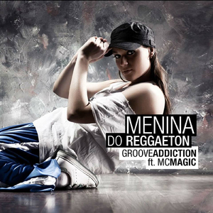 Menina Do Reggaeton (Original Mix)