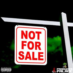NOT FOR SALE (feat. Bwavvy)