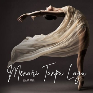 Menari Tanpa Lagu