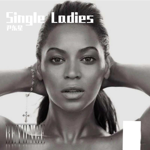 Single Ladies (Put A Ring On It)