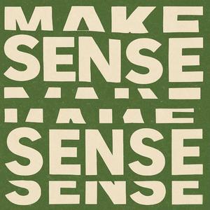 Make Sense (feat. Chris Bates)
